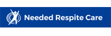 Needed Respite Care