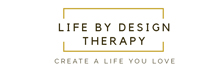 Life by Design Therapy