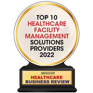 Top 10 Healthcare Facility Management Solutions Companies- 2022