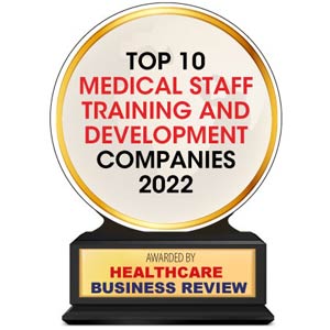 Top 10 Medical Staff Training and Development Companies - 2022